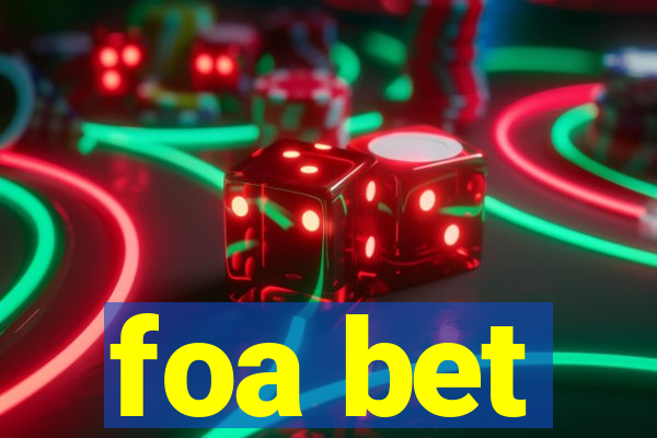 foa bet